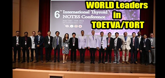 World leaders in TOETVA and transoral robotic thyroidectomy at the International Thyroid NOTES Conference